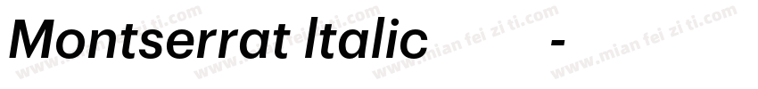 Montserrat ltalic 常规斜体字体转换